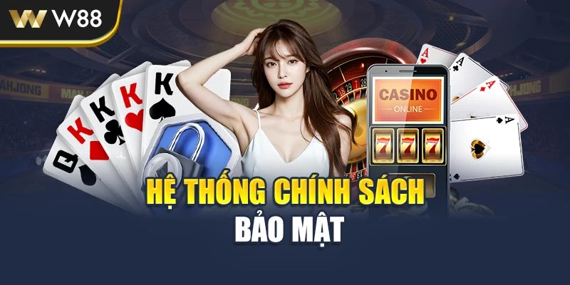 Hệ thống chính sách bảo mật